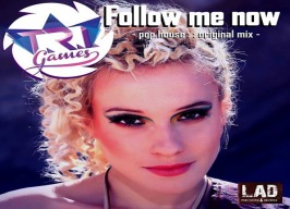 T.R.I. GAMES - Novi klupski singl 'Follow me now'