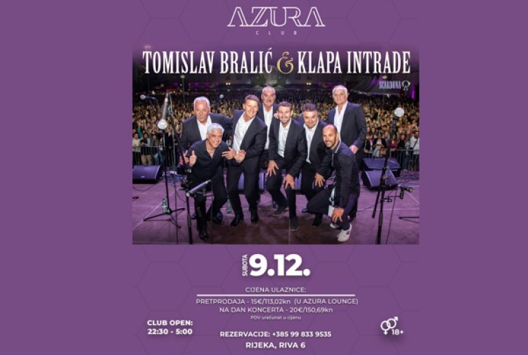 Azura Club - Tomislav Bralić i Klapa Intrade - 09.12.